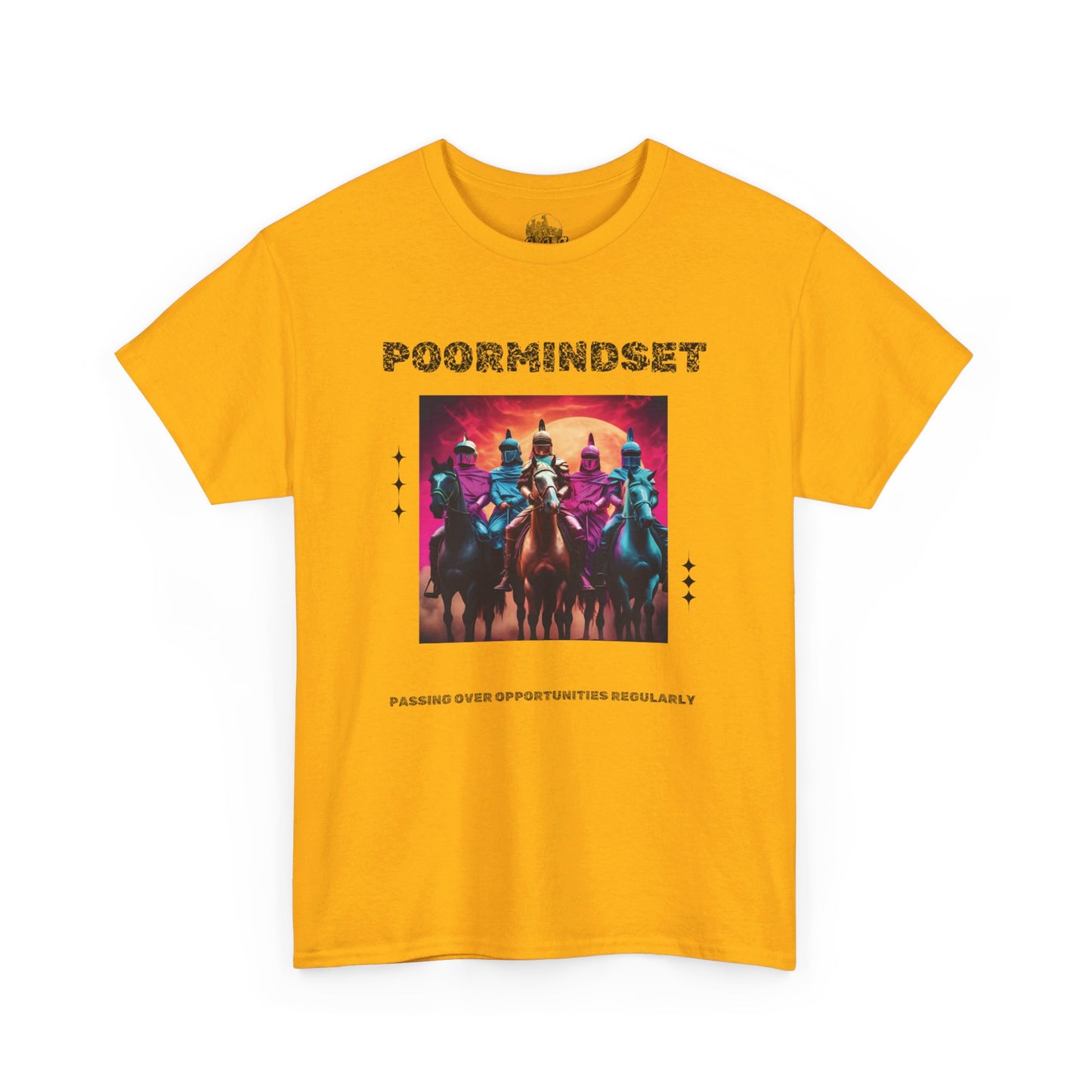 POORMINDSET - UNISEX TEE BY O.O.R.