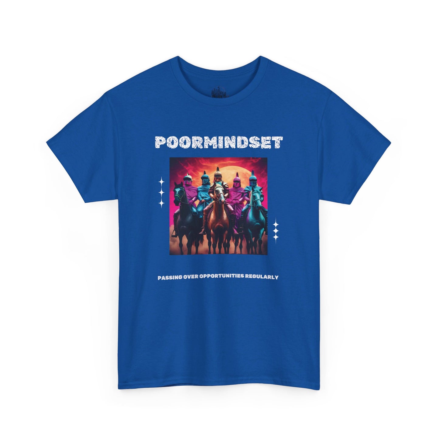 POORMINDSET - UNISEX TEE BY O.O.R.